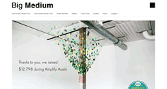 Desktop Screenshot of bigmedium.org